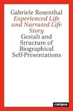 Experienced Life and Narrated Life Story - Gestalt