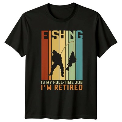 Fishing Is My Full Time Herren T-Shirt Rentner Angeln Ruhestand Geschenk für Ihn