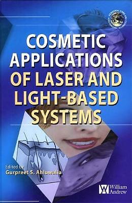 Cosmetics Applications of Laser and Light-Based Systems (Personal Care and Cosm