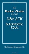 The Pocket Guide To The Dsm-5-tr Tm Diagnostic Exam Paperback