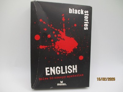 BLACK STORIES ENGLISH BY MOSES - SOLVE 50 CREEPY MYSTERIES
