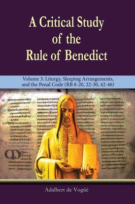 Adalbert De Vogue | A Critical Study of the Rule of Benedict - Volume 3 | Buch