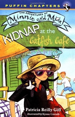 KIDNAP AT THE CATFISH CAFE (ADVENTURES OF MINNIE AND MAX) By Patricia VG