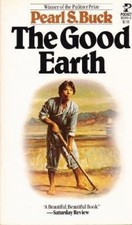 The Good Earth by Pearl S. Buck