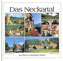 Das Neckartal von Neumark, Thomas, Wengierek, Martina | Buch | Zustand gut