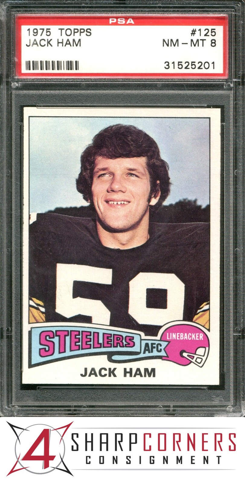 1975 TOPPS #125 JACK HAM STEELERS HOF PSA 8