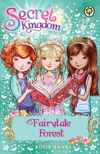 Fairytale Forest (Secret Kingdom) By Rosie Banks