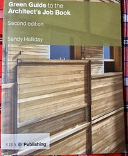 Green Guide to the Architect's Job Book Paperback Sandy Halliday