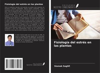 Siamak Saghfi | FisiologíA Del EstréS En Las Plantas | Taschenbuch | Spanisch
