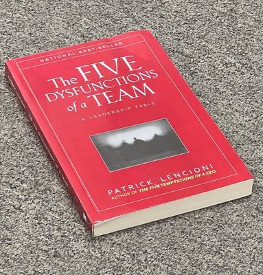 The Five Dysfunctions of a Team: A Leadership Fable - Paperback