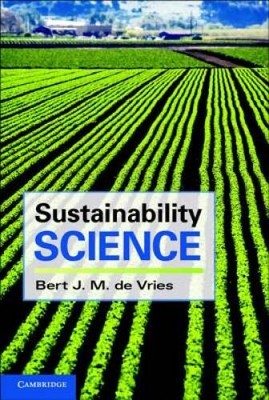 Sustainability Science - Paperback By de Vries, Bert J. M. - VERY GOOD