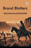 Brand Blotters | William Macleod Raine | Taschenbuch | Englisch | 2025