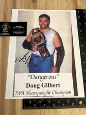 Dangerous Doug Gilbert signed wrestling promo photo IWA USWA NWA WWF WCW WWE CWA
