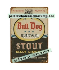 bull dog stout malt liquor tin sign