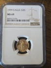 1999 American Gold Eagle $5 -MS 69 NGC 1/10 oz.
