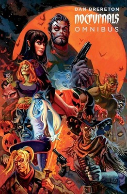 Nocturnals Omnibus Volume 1 by Dan Brereton (English) Hardcover Book