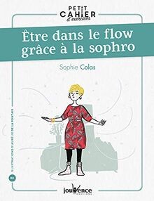 Petit cahier dexercices :Etre dans le flow grâce à... | Buch | Zustand sehr gut