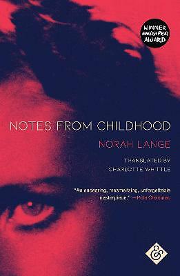 Notes from Childhood by Norah Lange (Paperback, 2021)