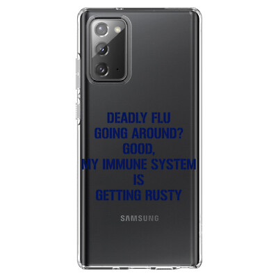 Clear Case for Galaxy Note Deadly Flu?  Good, Immune System is Rusty