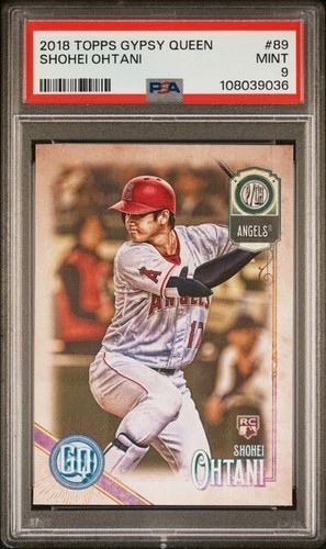 2018 Topps Gypsy Queen Shohei Ohtani RC #89 PSA 9 Mint Los Angeles Dodgers MVP!