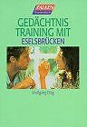 Gedächtnistraining mit Eselsbrücken. von Wolfgang Ettig | Buch | Zustand gut - Wolfgang Ettig