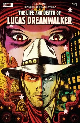 LIFE AND DEATH OF LUCAS DREAMWALKER #1 BOOM! STUDIOS