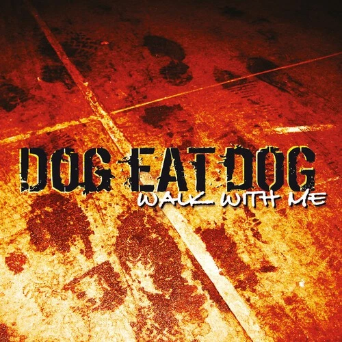 Dog Eat Dog - Walk with Me [قرص مضغوط جديد] Digipack Packaging