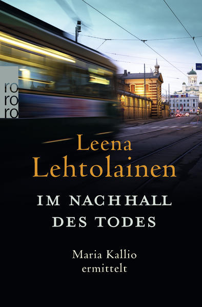 Thumbnail - Nachhall Des Todes: Maria Kallio Ermittelt. | Leena Lehtolainen | 2021