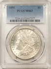 1891 $1 MORGAN DOLLAR - PCGS MS-63 BLAST WHITE