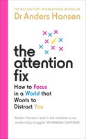 The Attention Fix | How To Focus In A World That Wants To Distract You | Hansen