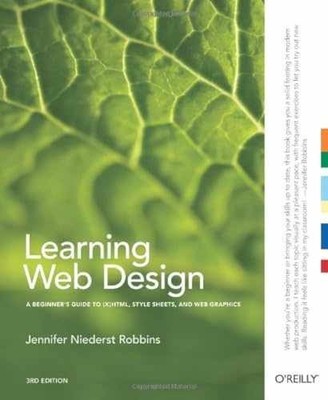 Learning Web Design: A - Paperback, by Robbins Jennifer Niederst - Very Good c