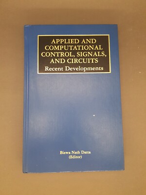 Applied and Computational Control, Signals, and Circuits by Biswa N. Datta