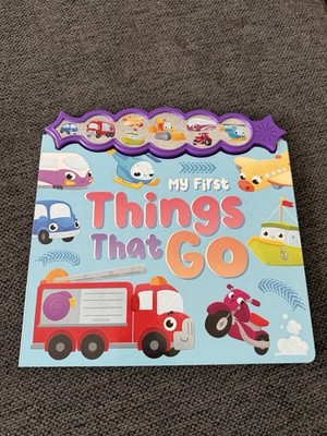 My First Things That Go By Igloo Books Ltd Board Book Book