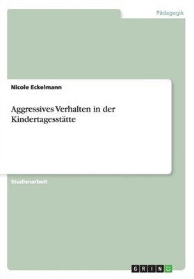 Eckelmann - Aggressives Verhalten in der Kindertagessttte - New paper - X555z