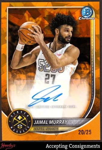 2025-26 Bowman Chrome Sapphire Orange Refractors Jamal Murray AUTO 20/25 NUGGETS