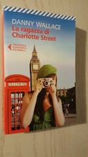 Libro Danny Wallace La Ragazza di Charlotte Street (Feltrinelli)