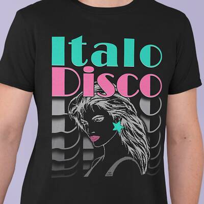 Retro 80s Style Italo Disco Old School Eurodance Hi-NRG Pop Cotton Unisex T-Shir