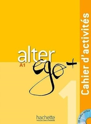 Alter Ego + 1 : Cahier d'activites (Multiple-component retail product)