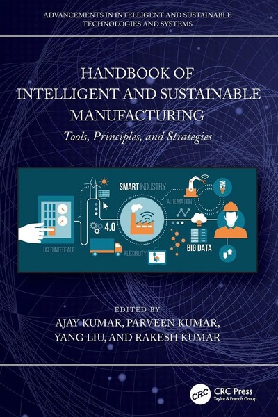 Handbook Of Intelligent And Sustainable Manufacturing | Ajay Kumar (U. A.)-image