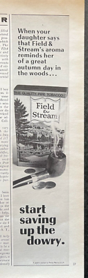 1970 Field & Stream Pipe Tobacco Print Ad - Start Saving Up The Dowry  Autumn Day