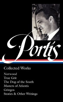Charles Portis Charles Portis: Collected Works ( (Gebundene Ausgabe) (US IMPORT)