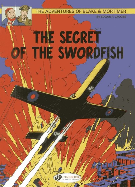 Edgar P. Jacobs | Blake & Mortimer 15 - The Secret Of The Swordfish Pt 1 | Buch-image