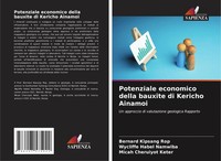 Bernard Kipsang Rop (U. A.) | Potenziale Economico Della Bauxite Di Kericho...