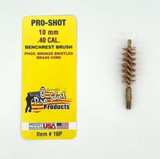 Pro-Shot Benchrest Brush For 10mm/ .40 Cal. Pistol With Bronze Bristles