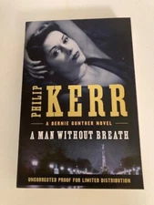 A Man Without Breath by Philip Kerr (2013) Advance Uncorrected Proof (ARC)