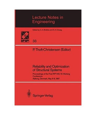 Reliability and Optimization of Structural Systems: Proceedings of the First IFI