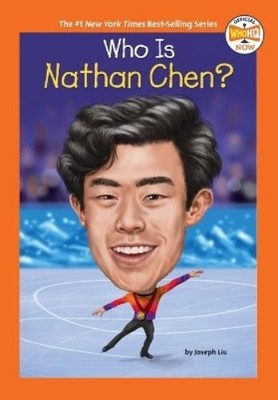 Joseph Liu Who Is Nathan Chen? (Taschenbuch) Who HQ Now (US IMPORT)