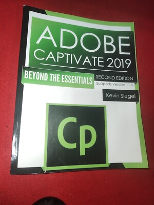 Adobe Captivate 2019: The Essentials