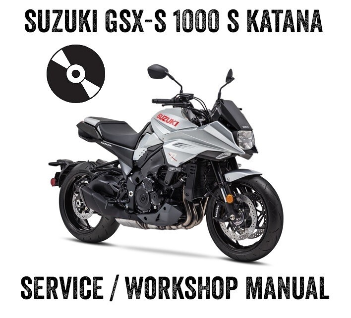 2019-2022 Suzuki GSX-S1000S GSX-S 1000 Katana Workshop Service