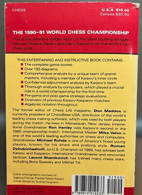 Karpov-Kasparov 1990: An Expert Analysis by Don Maddox